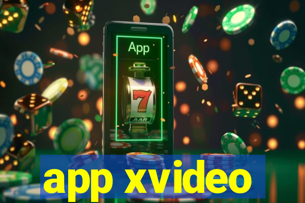 app xvideo